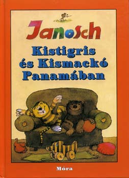 Janosch - Kistigris s kismack Panamban