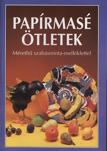 Brigitta Jetzek-Berkenhaus - Paprmas tletek (Mreth szabsminta-mellklettel)