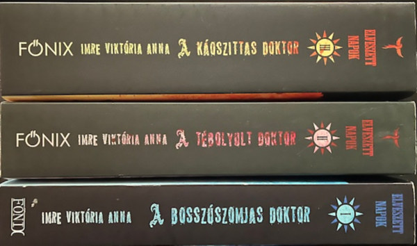 Imre Viktória Anna - Elveszett napok trilógia