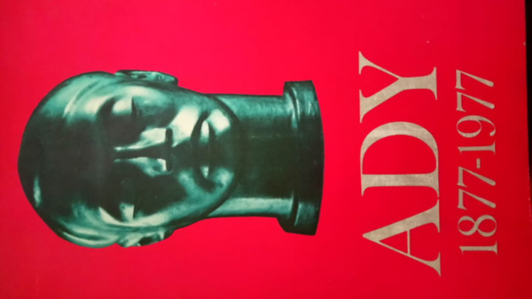 Ady 1877-1977 képgyűjtemény