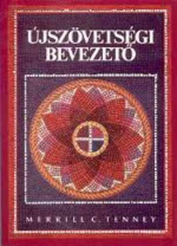 Merrill C. Tenney - jszvetsgi bevezet