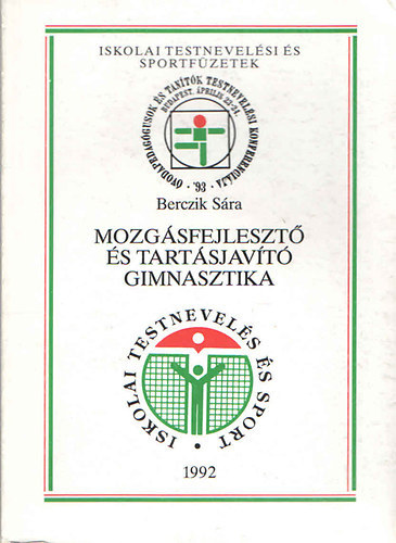 Berczik Sra - Mozgsfejleszt s tartsjavt gimnasztika