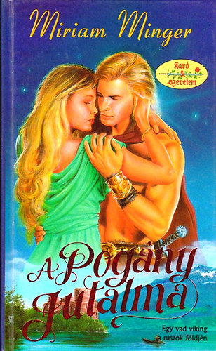Miriam Minger - A pogny jutalma