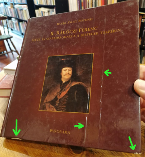 Batár Zsolt Botond - II. Rákóczi Ferenc élete és szabadságharca a bélyegek tükrében