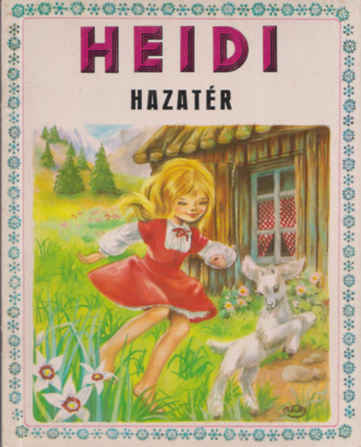 Dancs Jen (sszell.) - Heidi hazatr