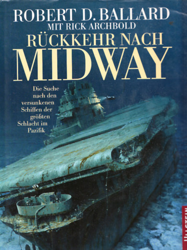Robert D. Ballard, Rick Archbold - Rckkehr nach Midway