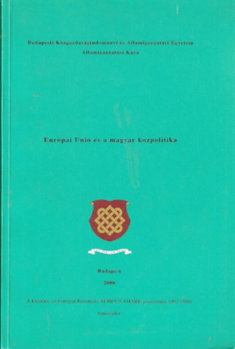 Lrincz Lajos (Szerk.) - Eurpai Uni s a magyar kzpolitika