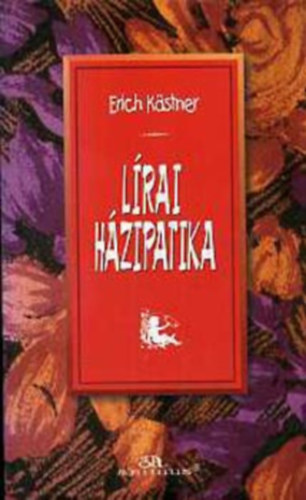 Erich Kästner - Lírai házipatika