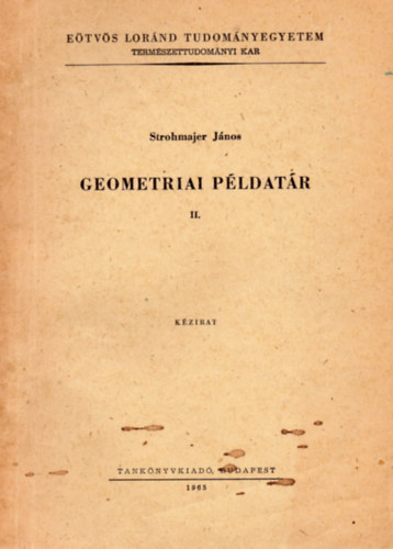 Strohmajer János - Geometriai példatár II.