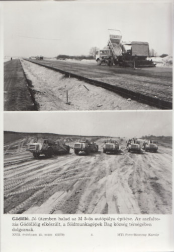 MTI eredeti fotó: Gödöllő - M 5-ös autópálya építése (23x18 cm)