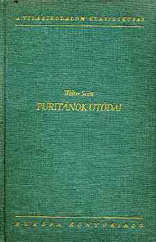 Walter Scott - Purit�nok ut�dai