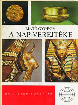 Máté Görgy - A nap verejtéke \(univerzum)