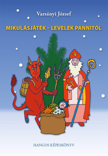 Varsnyi Jzsef - Mikulsjtk - Levelek Pannitl