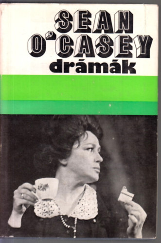 Sean O' Casey - Sean O' Casey drmk