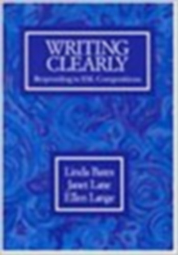 Linda Bates, Janet Lane, Ellen Lange - Writing Clearly Responding to ESL Compositions