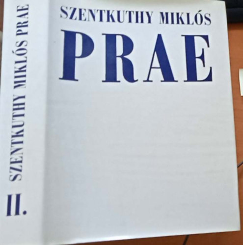Szentkuthy MIkls - Prae II.