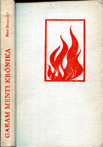 Peter Jilemnicky - Garam menti krónika