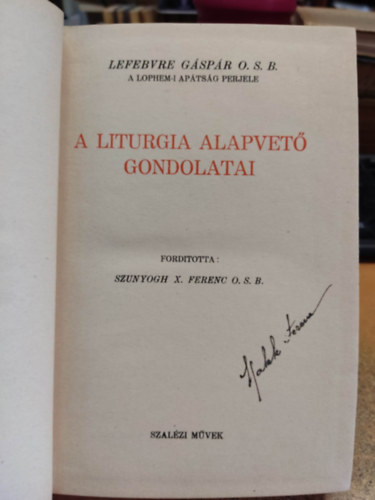 A liturgia alapvet gondolatai