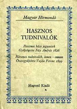Juh�sz Istv�n (szerk.) - Hasznos tudnival�k (Magyar h�rmond�)