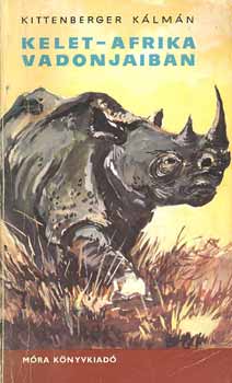 Kittenberger Klmn - Kelet-Afrika vadonjaiban