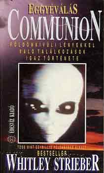 Whitley Strieber - Eggyvls: Communion