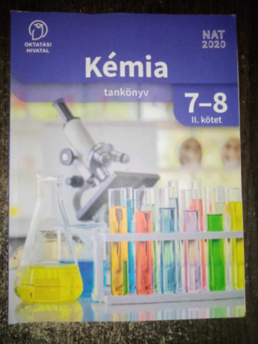Kincses Ildikó szerk. - Kémia 7-8 tankönyv II. kötet