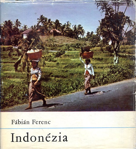 Fbin Ferenc - Indonzia