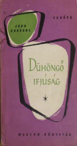 John Osborne - D�h�ng� ifj�s�g