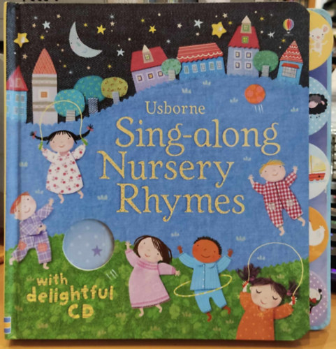 Chiara Bordoni (illus.), Anthony Marks, Fiona Watt - Usborne Sing-along Nursery Rhymes with delightful CD