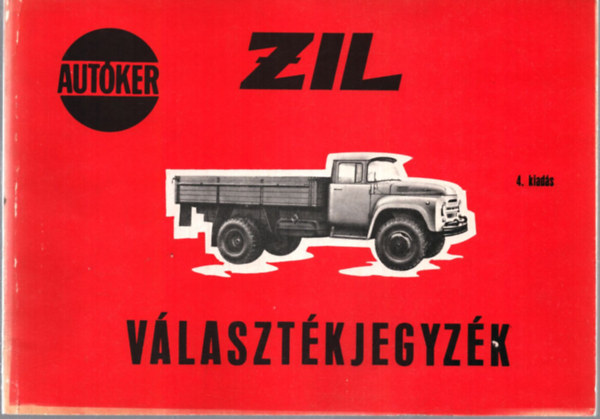 ZIL Választékjegyzék (Autóker)