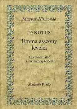 Ignotius - Emma asszony levelei (magyar h�rmond�)