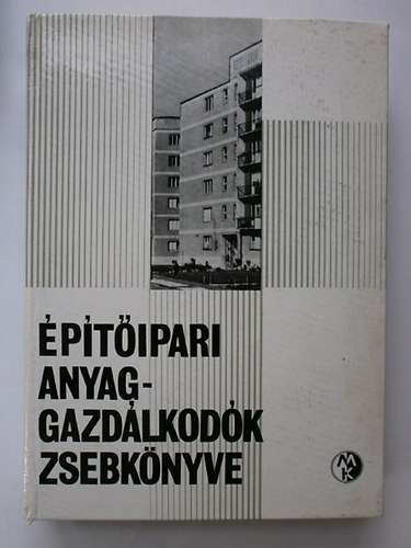 Építőipari anyaggazdálkodók zsebkönyve