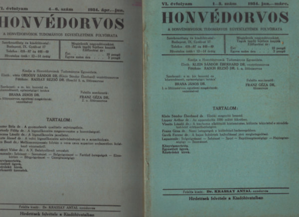 dr. Brana J�nos, Dr. Franz G�za - Honv�dorvos  1934. �vfolyam ( 3 db egy�tt )
