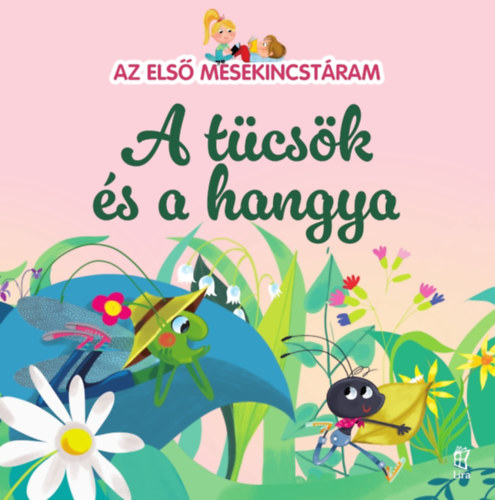 Maria Cecilia Cavallone - Az els� mesekincst�ram 26. - A t�cs�k �s a hangya