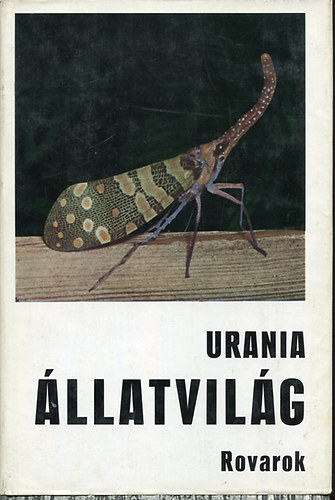 Günther-Hannemann-Hieke... - Rovarok (Uránia állatvilág)