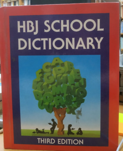 Harcourt Brace Jovanovich, Publishers - HBJ School Dictionary - Third Edition