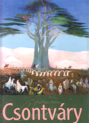 Romv�ry Ferenc - Csontv�ry (magyar-angol-n�met nyelven)