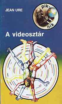 Jean Ure - A videosztár