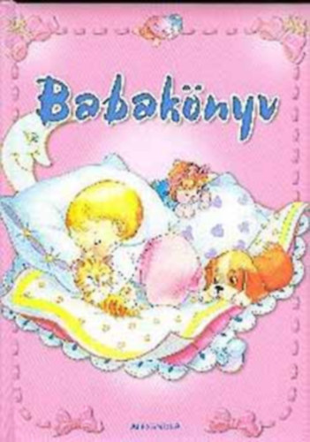 Alexandra Kiad - Babaknyv - Rzsaszn