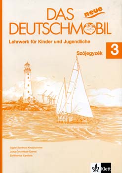 Eleftherios Xanthos - Das neue Deutschmobil 3 - Szjegyzk