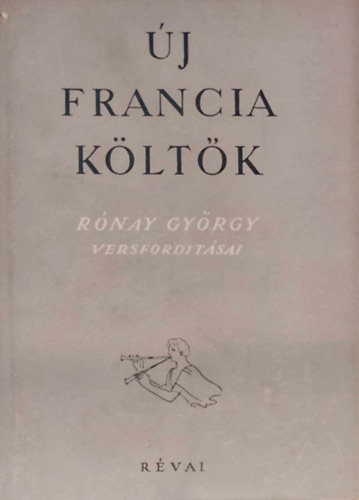 Rnay Gyrgy - j francia kltk