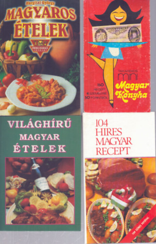 Hargitai György - 4 db magyaros szakácskönyv: Takarékos mini magyar konyha - Magyaros ételek - Világhírű magyar ételek - 104 híres magyar recept