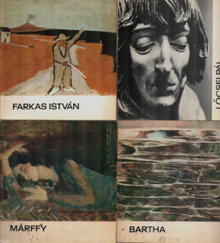 Pataky Dnes, Eisler Jnos, Zolnay Lszl, Solymr Istvn - 4 db A mvszet kisknyvtra egytt: Bartha, Mrffy, Lcsei Pl, Farkas Istvn.