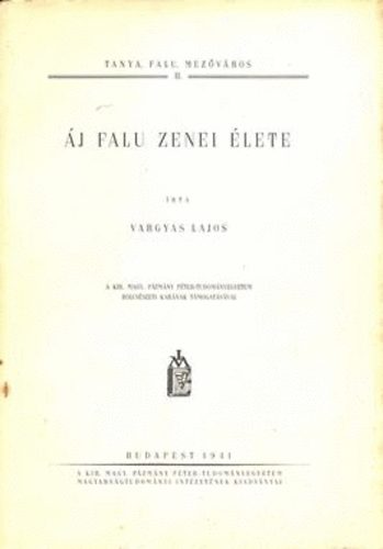 Lajos Vargyas - j falu zenei lete