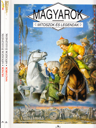 Dib�s Gabriella (szerk.) - M�toszok �s legend�k 3 db (Magyarok + Hunok + Eur�pa)