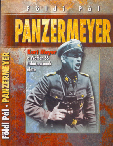 Földi Pál - Panzermeyer