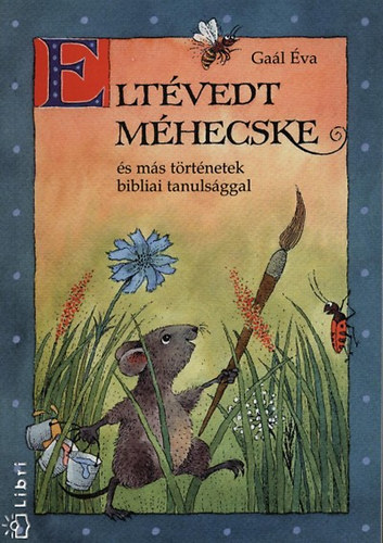 Gal va - Eltvedt mhecske s ms trtnetek bibliai tanulsggal