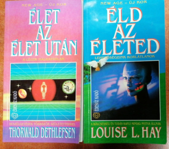 Thorwald Dethlefsen, Louise L. Hay - New Age - j kor knyvek 2 ktet: let az let utn - ld az leted