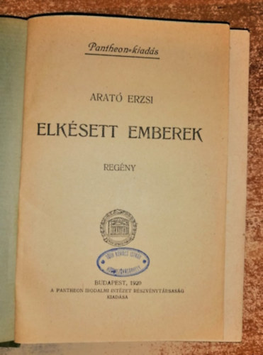 Arat Erzsi - Elksett emberek
