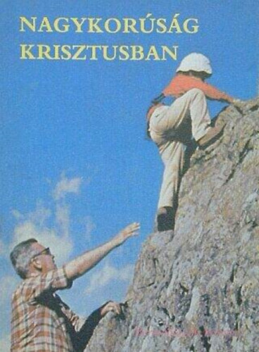 Szent István Társulat - Nagykorúság Krisztusban